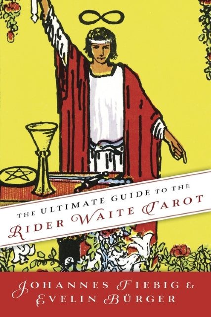BOOK ULTIMATE GUIDE TO THE RIDER WAITE TAROT