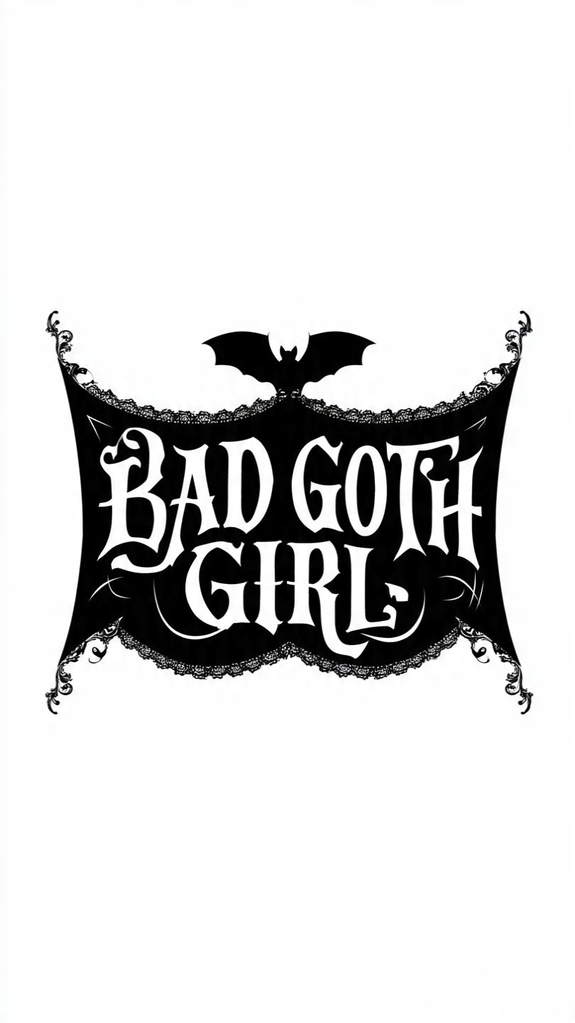 BAD GOTH GIRL™